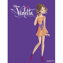 Violetta Tome 01