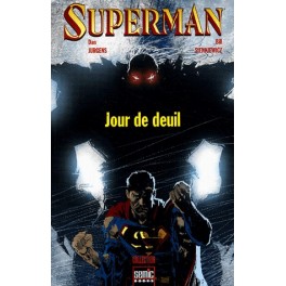 SUPERMAN - JOUR DE DEUIL
