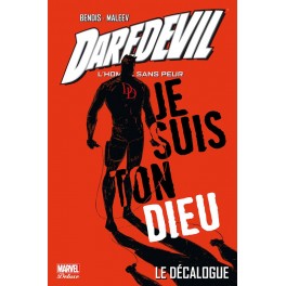 DAREDEVIL L'HOMME SANS PEUR 4 - JE SUIS TON DIEU