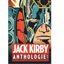 JACK KIRBY - ANTHOLOGIE
