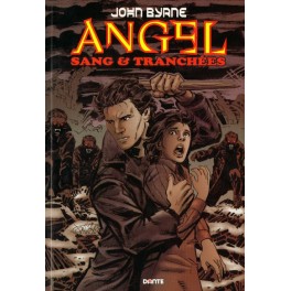 ANGEL - SANG ET TRANCHEES