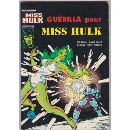 MISS HULK 8 - GUERILLA POUR MISS HULK