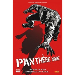 PANTHERE NOIRE 3 - L'HOMME LE PLUS DANGEREUX DU MONDE
