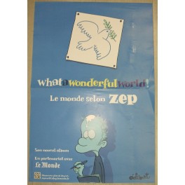 POSTER WHAT A WONDERFUL WORLD par ZEP