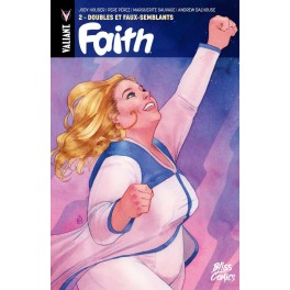 FAITH 2 - DOUBLES ET FAUX-SEMBLANTS